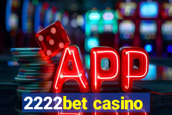 2222bet casino